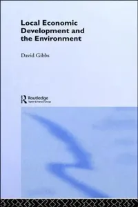 Buy Local Economic Development and the Environment (English, David Gibbs) — BookShops.in