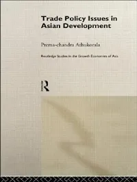 Buy Trade Policy Issues in Asian Development (English, Prema-Chandra Athukorala) — BookShops.in