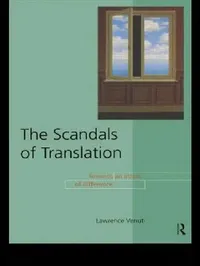 Buy The Scandals of Translation (English, Lawrence Venuti) — BookShops.in