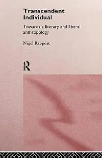 Buy Transcendent Individual (English, Nigel Rapport) — BookShops.in