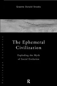 Buy The Ephemeral Civilization (English, Snooks Graeme) — BookShops.in