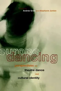 Buy Europe Dancing (English, Andree Grau | Stephanie Jordan) — BookShops.in