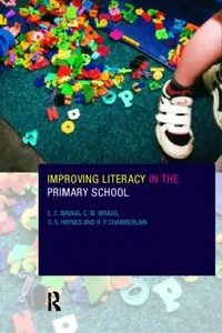 Buy Improving Literacy in the Primary School (English, R. P. Chamberlin | G. S. Haynes | E. C. Wragg) — BookShops.in