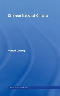 Buy Chinese National Cinema (English, Yingjin Zhang) — BookShops.in