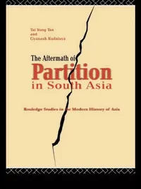Buy The Aftermath of Partition in South Asia (English, Kudaisya Gyanesh) — BookShops.in
