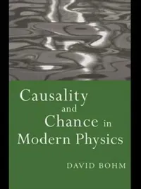 Buy Causality and Chance in Modern Physics (English, David Bohm) — BookShops.in