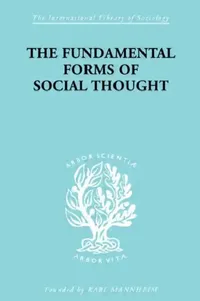 Buy The Fundamental Forms of Social Thought (English, Stark Werner) — BookShops.in