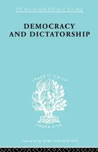 Buy Democracy and Dictatorship (English, Barbu Zevedei) — BookShops.in
