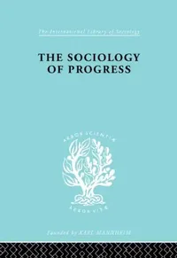 Buy The Sociology of Progress (English, Sklair Leslie) — BookShops.in