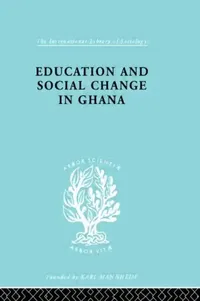 Buy Education and Social Change in Ghana (English, Foster P.) — BookShops.in