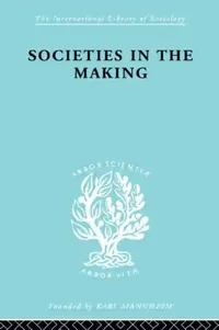 Buy Societies In Making Ils 89 (English, Jennings Hilda) — BookShops.in