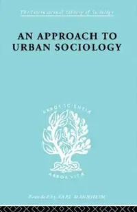 Buy An Approach to Urban Sociology (English, Mann P.H.) — BookShops.in