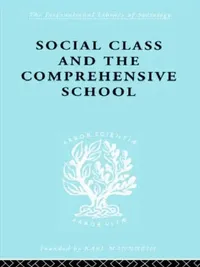 Buy Social Class and the Comprehensive School (English, Ford Dr Julienne) — BookShops.in