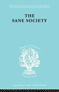 Buy Sane Society Ils 252 (English, Fromm Erich) — BookShops.in