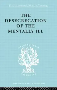 Buy The Desegregation of the Mentally Ill (English, Hamilton Marian W.) — BookShops.in