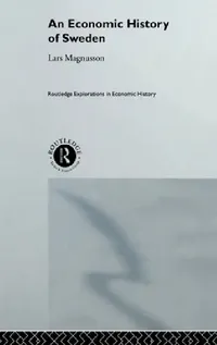 Buy An Economic History of Sweden (English, Lars Magnusson) — BookShops.in