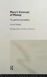 Buy Marx's Concept of Money (English, Anitra Nelson) — BookShops.in