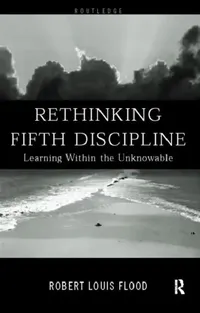 Buy Rethinking the Fifth Discipline (English, Flood Robert Louis) — BookShops.in