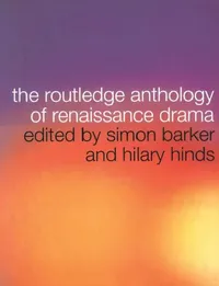 Buy The Routledge Anthology of Renaissance Drama (English, Simon Barker | Hilary Hinds) — BookShops.in