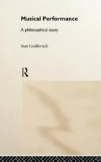 Buy Musical Performance (English, Stan Godlovitch) — BookShops.in