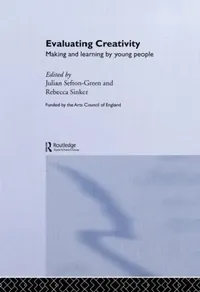 Buy Evaluating Creativity (English, Sefton-Green Dr Julian) — BookShops.in