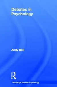 Buy Debates in Psychology (English, Bell Andy) — BookShops.in