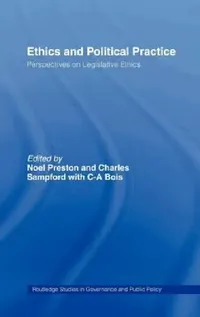 Buy Ethics and Political Practice (English, Noel Preston | Charles Sampford) — BookShops.in