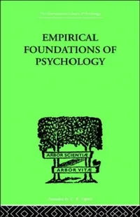 Buy Empirical Foundations Of Psychology (English, Pronko N H, amp; Bowles) — BookShops.in