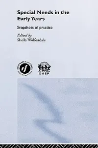 Buy Special Needs in the Early Years (English, Sheila Wolfendale) — BookShops.in