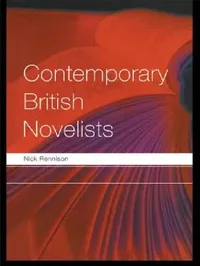 Buy Contemporary British Novelists (English, Nick Rennison) — BookShops.in