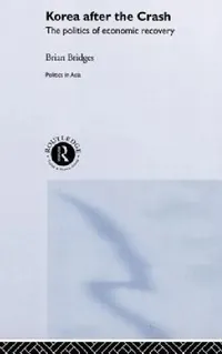 Buy Korea after the Crash (English, Brian Bridges) — BookShops.in