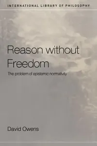 Buy Reason Without Freedom (English, David Owens) — BookShops.in