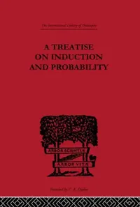 Buy A Treatise on Induction and Probability (English, Von Wright Georg Henrik) — BookShops.in