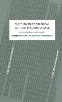 Buy The Turn to Biographical Methods in Social Science (English, Prue Chamberlayne | Joanna Bornat | Tom Wengraf) — BookShops.in