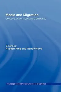 Buy Media and Migration (English, Russell King | Nancy Wood) — BookShops.in