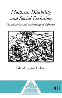 Buy Madness, Disability and Social Exclusion (English, Jane Hubert) — BookShops.in