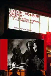 Buy British Horror Cinema (English, Steve Chibnall | Petley Julian) — BookShops.in