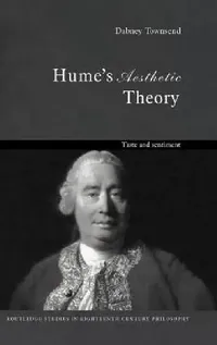 Buy Hume's Aesthetic Theory (English, Dabney Townsend) — BookShops.in