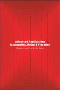Buy Advanced Applications in Acoustics, Noise and Vibration by Frank Fahy | Hardcover | 1st Edition | Engineering Textbook | ISBN 9780415237291 | Bookshops.in — BookShops.in