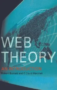 Buy Web Theory (English, Robert Burnett | David Marshall) — BookShops.in