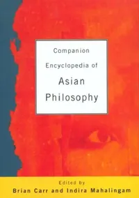 Buy Companion Encyclopedia of Asian Philosophy (English, Dr Brian Carr) — BookShops.in