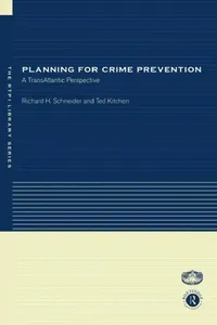 Buy Planning for Crime Prevention (English, Ted Kitchen | Richard H. Schneider) — BookShops.in