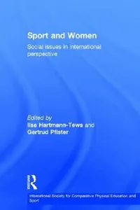 Buy Sport and Women (English, Gertrud Pfister | Ilse Hartmann-Tews) — BookShops.in