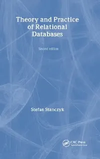 Buy Theory and Practice of Relational Databases (English, Stefan Stanczyk | Bob Champion | Richard Leyton) — BookShops.in