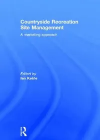 Buy Countryside Recreation Site Management (English, Ian Keirle) — BookShops.in