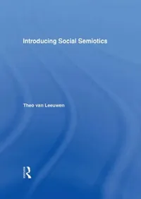 Buy Introducing Social Semiotics (English, Theo Van Leeuwen) — BookShops.in