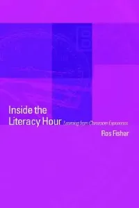 Buy Inside the Literacy Hour (English, Ros Fisher) — BookShops.in