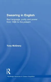 Buy Swearing in English (English, Tony McEnery) — BookShops.in