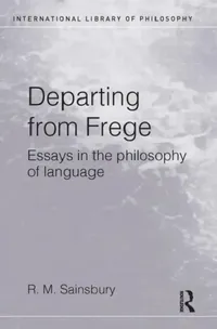 Buy Departing from Frege (English, Mark Sainsbury) — BookShops.in