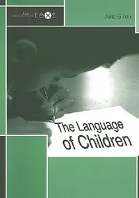 Buy The Language of Children (English, Julia Gillen) — BookShops.in